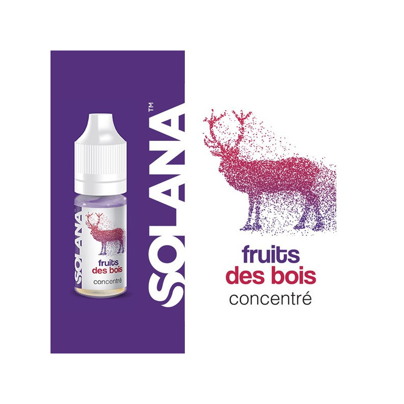 Fruits des bois concentré 10ml par 10 - Solana