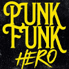 Punk Funk Hero