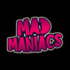 Mad Maniacs